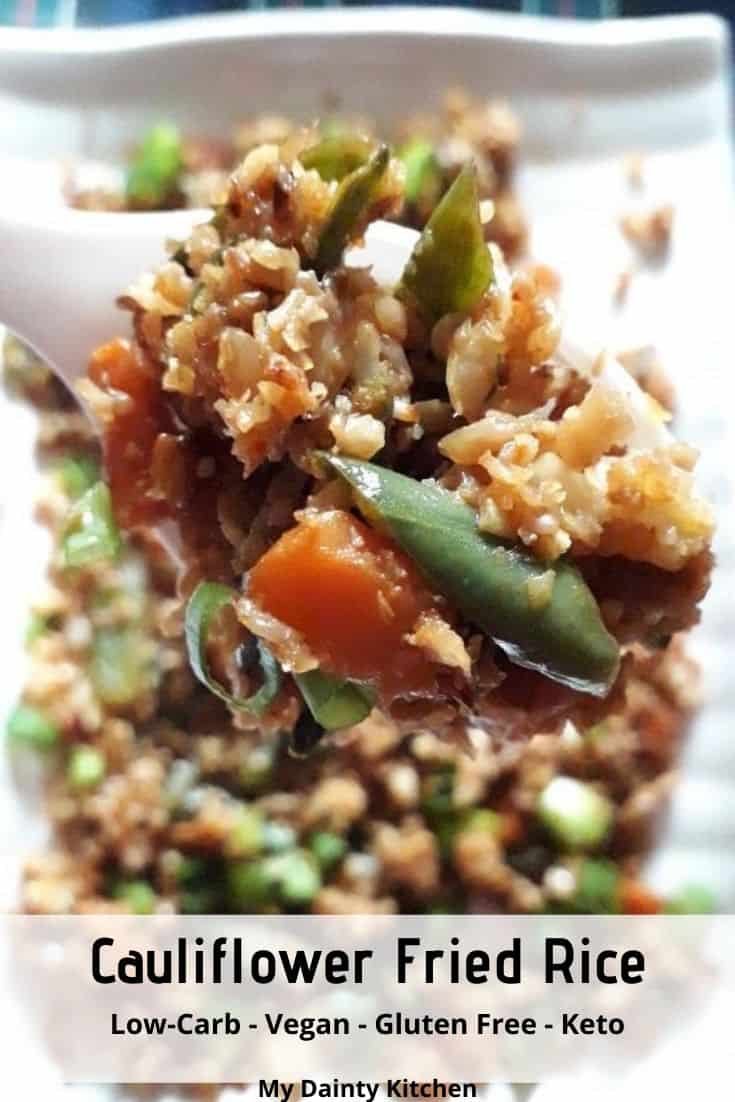 Low-carb Vegan Cauliflower Fried Rice - My Dainty Kitchen